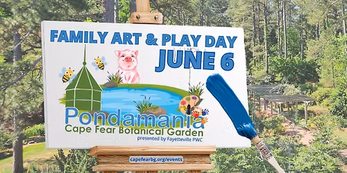 Pondamania Family Art & Play Day at the Garden