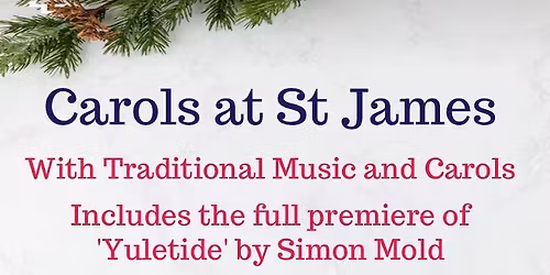 Carols at St James 2025