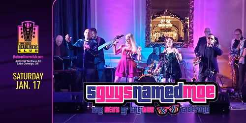 5 Guys Named Moe at The Headliners Club