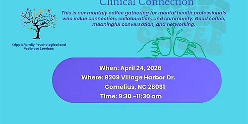 Sip and Support: Clinical Connection