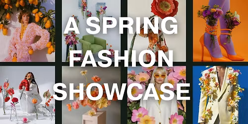 IN FULL BLOOM: A Spring Fashion Showcase