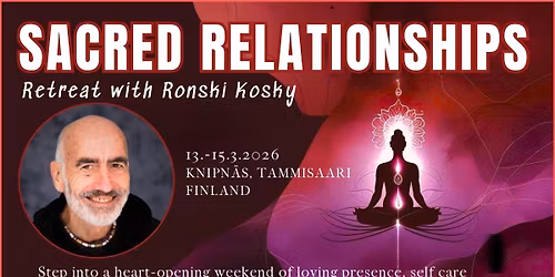 Sacred Relationships  Tantric retreat with Ronski Kosky