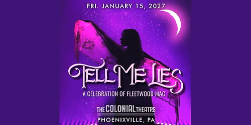 TELL ME LIES a Celebration of Fleetwood Mac