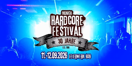 30. Munich Hardcore-Festival