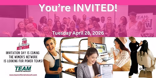 The Women\u2019s Network Invitation Day | TEAM Referral Network