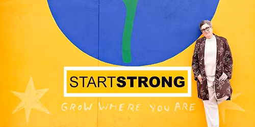 StartSTRONG Goal Setting Workshop (Fort Collins)