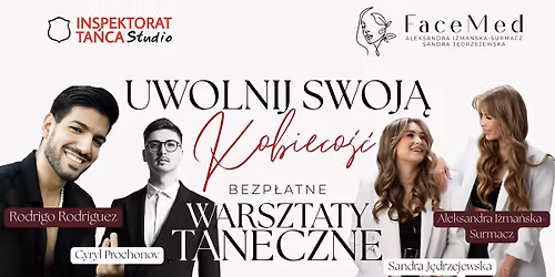 UWOLNIJ SWOJ\u0104 KOBIECO\u015a\u0106 - bezp\u0142atne warsztaty taneczne z Rodrigo Rodriguezem!