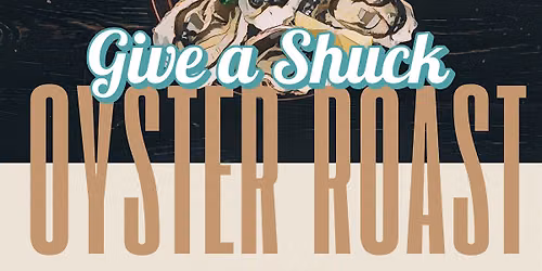 Give a Shuck: Hope + Half Shells Oyster Roast
