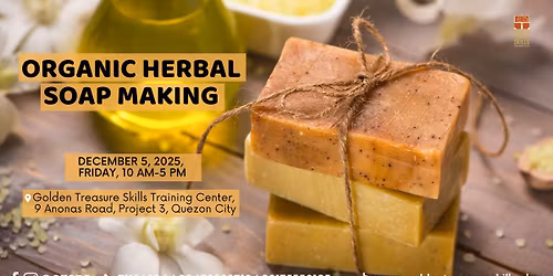 Organic Herbal Soap Making Seminar (Bar Soap)