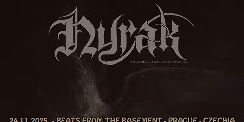 NYRAK (atmospheric black metal \u2013 Belgium) w\/ Berhelven