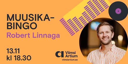 13.11 MUUSIKABINGO ROBERT LINNAGA
