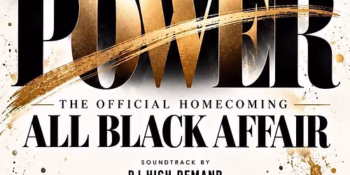 POWER: ALL BLACK AFFAIR