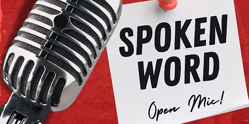 Spoken Word Open Mic