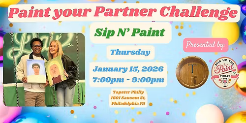 "Paint your Partner" Sip N' Paint at Tapster PHL