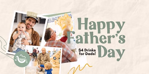 $4 Drinks for Dads | Happy Father's Day