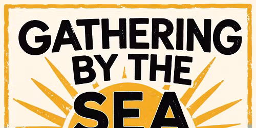 Gathering by the Sea