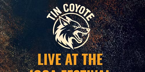 Tin Coyote at JOCA Fest 2026