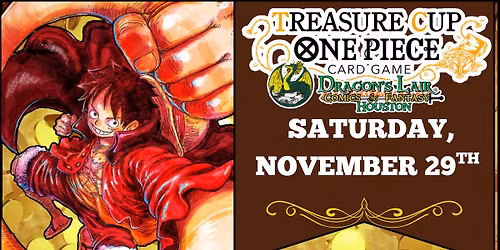 One Piece Treasure Cup at Dragon's Lair Houston