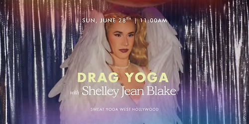 Drag Yoga with Shelley Jean Blake