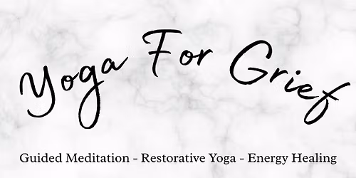 Yoga For Grief