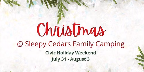 Christmas @ Sleepy Cedars Family Camping