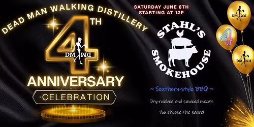 \ud83c\udf89\ud83e\udd734 YEAR ANNIVERSARY PARTY\ud83e\udd73\ud83c\udf89 with DRIVE and STAHL'S SMOKEHOUSE