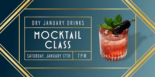Dry January Drinks Mocktail Class