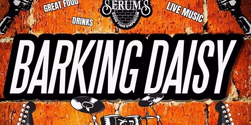 Barking Daisy live at Serum\u2019s