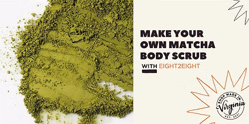 Make Your Own Matcha Body Scrub with Eight2Eight