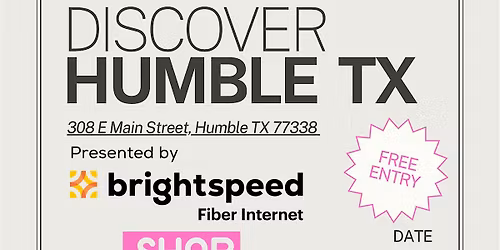 Discover Humble TX