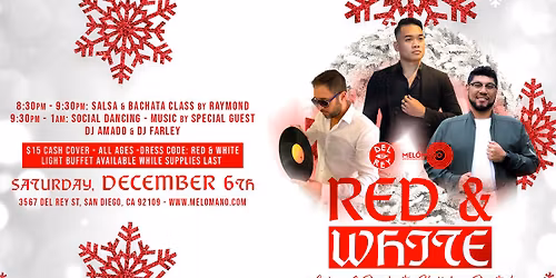 The Mel\u00f3mano Red & White Salsa and Bachata Holiday Party! 12\/6!