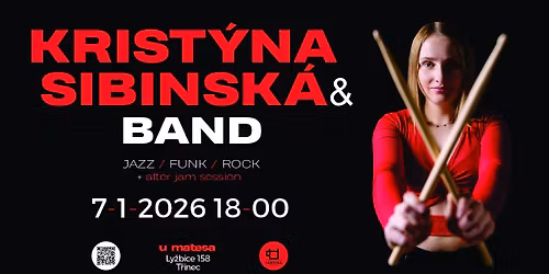 KRIST\u00ddNA SIBINSK\u00c1 & BAND | LIVE JAZZ\/FUNK\/ROCK | U MATESA