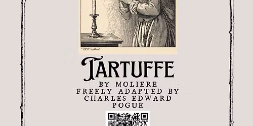 Tartuffe: A Theatrical Comedy