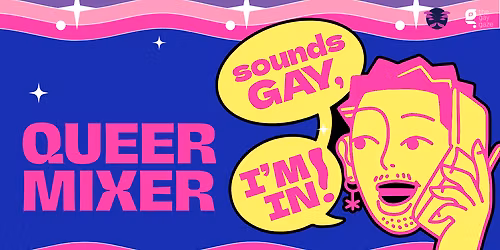 Queer Mixer x The Gay Gaze