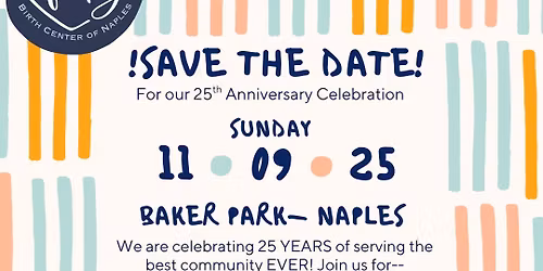 The Family Birth Center of Naples 25th Anniversary Celebration