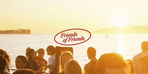 Friends Of Friends Boat Party