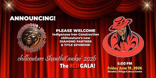 The 2026 Indigenous Iron Construction chillcouture:  The RED Gala