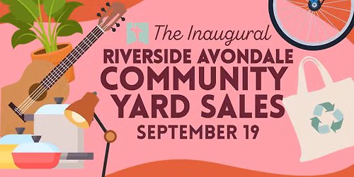 Riverside Avondale Inaugural Community Yard Sales