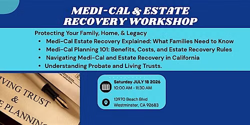 Medi-Cal and Estate Recovery Workshop