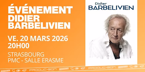 DIDIER BARBELIVIEN | PALAIS DES CONGR\u00c8S - STRASBOURG
