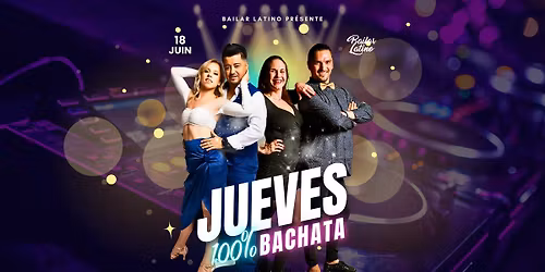 \ud83d\udc9c JUEVES 100% BACHATA \ud83d\udc9c #18 by Bailar Latino & Amenza