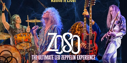 ZOSO (The Ultimate Led Zeppelin Experience)