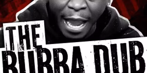 Bubba Dub