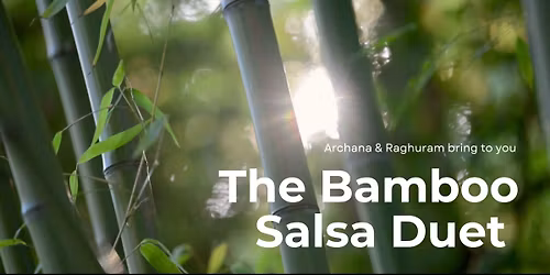 The Bamboo Salsa Duet