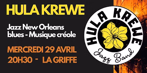 Premier concert de Hula Krewe \u00e0 La Griffe !
