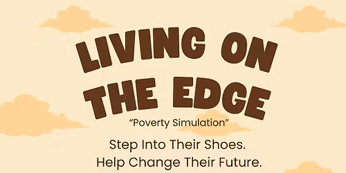 Living on the Edge - Poverty Simulation