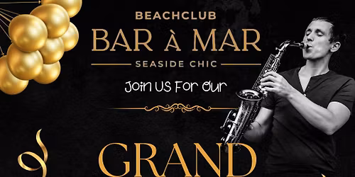Grand opening Bar \u00e0 Mar 