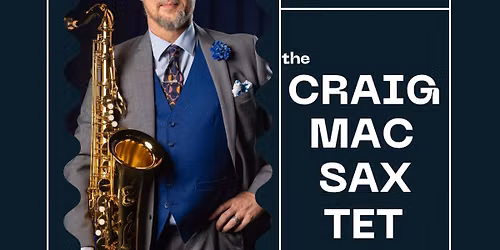 The Craig Mac Saxtet