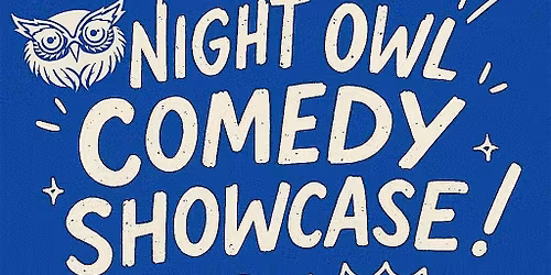 Night Owl Comedy Showcase