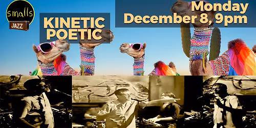 Kinetic Poetic: Spoken Word + Improv Music \u2013 Free Entry